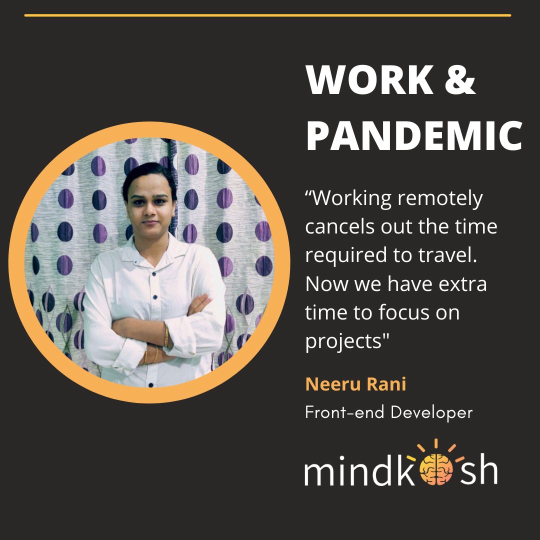 mindkosh's tweet photo. Our front-end developer Neeru feels that the Pandemic has put everyone in a difficult time but the company has been supportive enough to prioritize employee safety.
What has your work from home experience been like?
#Mindkosh #workfromhome #covid19 #pandemic https://t.co/Yh6EdBrs6u