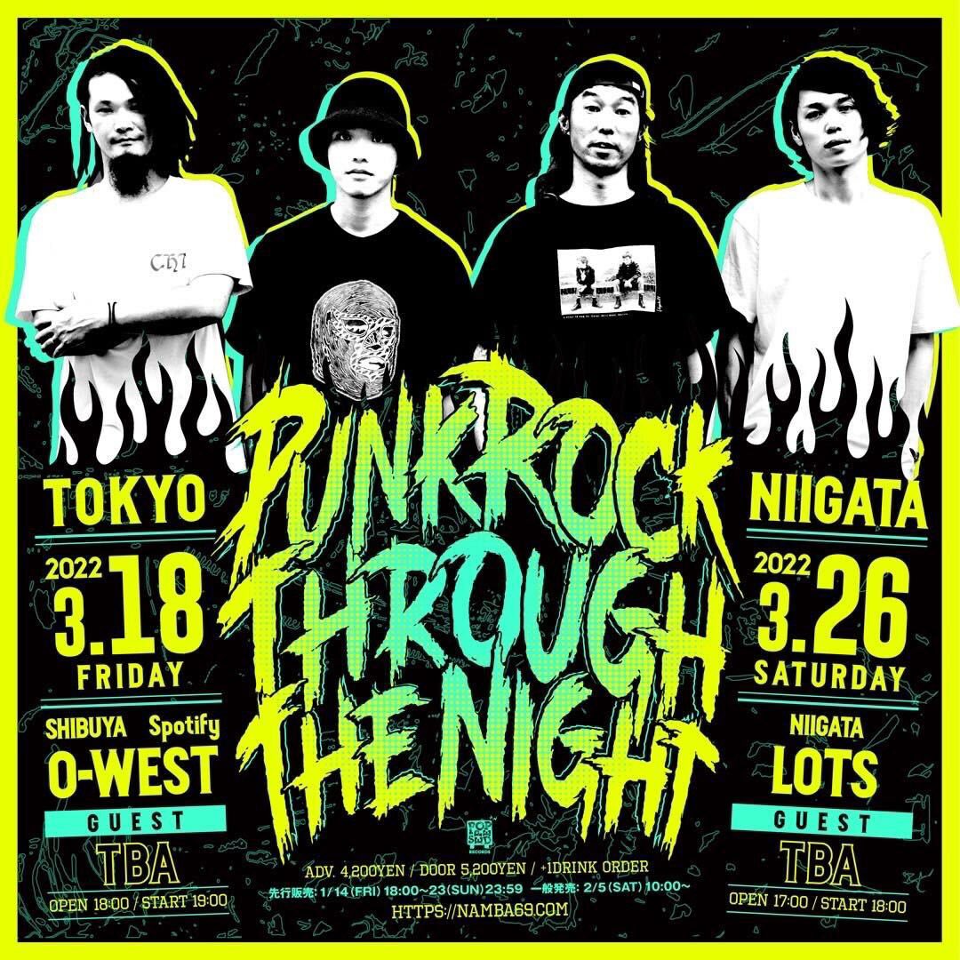 NAMBA69official's tweet photo. 【チケット情報】

"PUNK ROCK THROUGH THE NIGHT"

オフィシャル先行チケット受付期間中にチケットをご購入された方の入金期間は、

1/25(火)18:00〜1/28(金)23:59

となります。
お忘れなきようご注意ください！

#NAMBA69 
#PRTTN https://t.co/PZsjHxvlRB