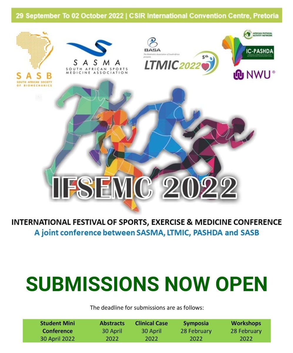 BiokineticsSA's tweet photo. 𝗜𝗻𝘁𝗲𝗿𝗻𝗮𝘁𝗶𝗼𝗻𝗮𝗹 𝗖𝗼𝗻𝗳𝗲𝗿𝗲𝗻𝗰𝗲 IFSEMC 2022:The International Festival of Sport Exercise Medicine 2022- Biokinetics SA #ltmic is partnering with #SASMA, #pashda and SASB.
Happening 29 Sept 2022 to 2 October 2022.
For Submissions:
https://t.co/IVLTUQWyY6 https://t.co/2uAhN8c6Wn