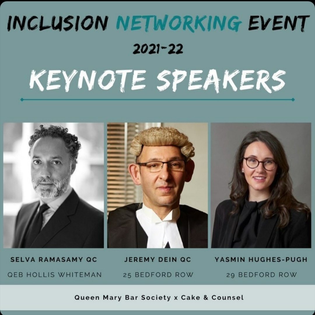 🚨INCLUSION NETWORKING EVENT 01/02/2022🚨

Come and hear from our amazing speakers, and network with a diverse array of lawyers. Lawyers &amp; students register here - 
queenmarybarsociety.org/inclusion-netw…
Limited tickets left

<a href="/QMBarSociety/">Queen Mary Bar Society</a> <a href="/cakeandcounsel/">Cake & Counsel</a>
#law #diversityandinclusion #networking