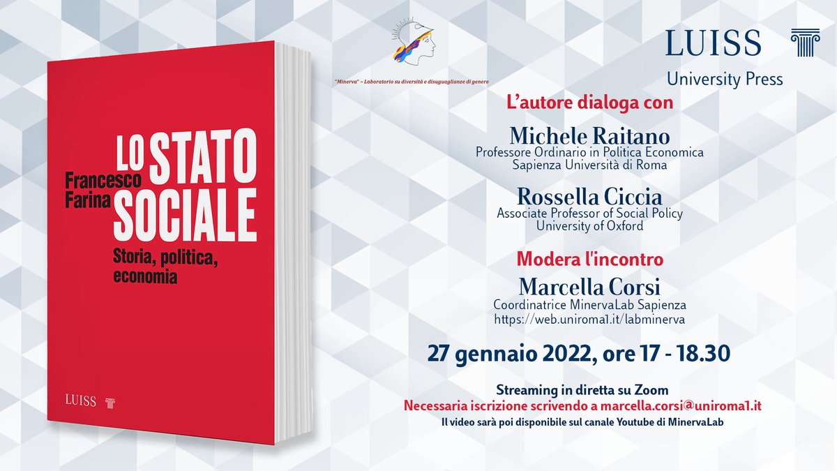 Luiss University Press (@luisslup) on Twitter photo Giovedì 27 gennaio, ore 17, Francesco Farina presenterà "Lo Stato Sociale" a <a href="/LabSapienza/">Minerva_Lab_Sapienza</a>. L'incontro si terrà in diretta su Zoom. Per partecipare, è necessario iscriversi. Il video sarà poi disponibile sul canale Youtube di MinervaLab. Tutte le info qui: web.uniroma1.it/labminerva Giovedì 27 gennaio, ore 17, Francesco Farina presenterà "Lo Stato Sociale" a <a href="/LabSapienza/">Minerva_Lab_Sapienza</a>. L'incontro si terrà in diretta su Zoom. Per partecipare, è necessario iscriversi. Il video sarà poi disponibile sul canale Youtube di MinervaLab. Tutte le info qui: web.uniroma1.it/labminerva