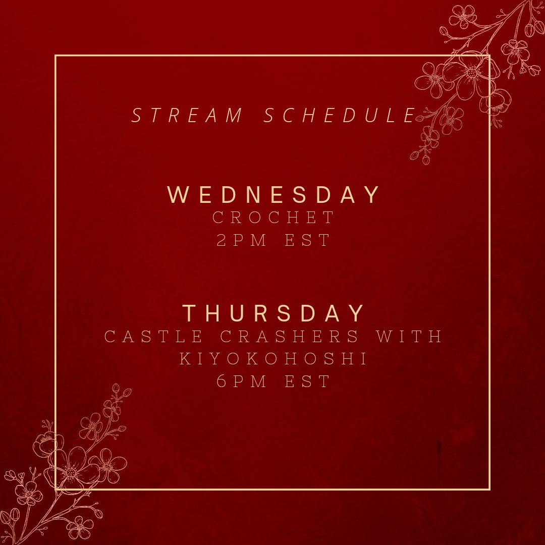 This week's stream schedule! Possible more Streams but these are the two confirmed! #twitch #twitchstreamer #twitchaffiliate #Maker #crochet #gaming