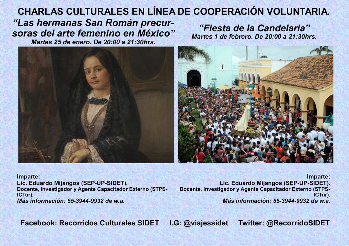 Vuelven las Charlas Culturales en Línea los martes y jueves a las 20:00hrs. Acompaña a los #expertos y platica con ellos sobre #historia y #patrimonio mexicano.
ACTIVIDAD GRATUITA
*SOLICITA INFORMACIÓN al: 55 6504 1357 y al 55 3944 9932.*
También en: recorridosidet@gmail.com