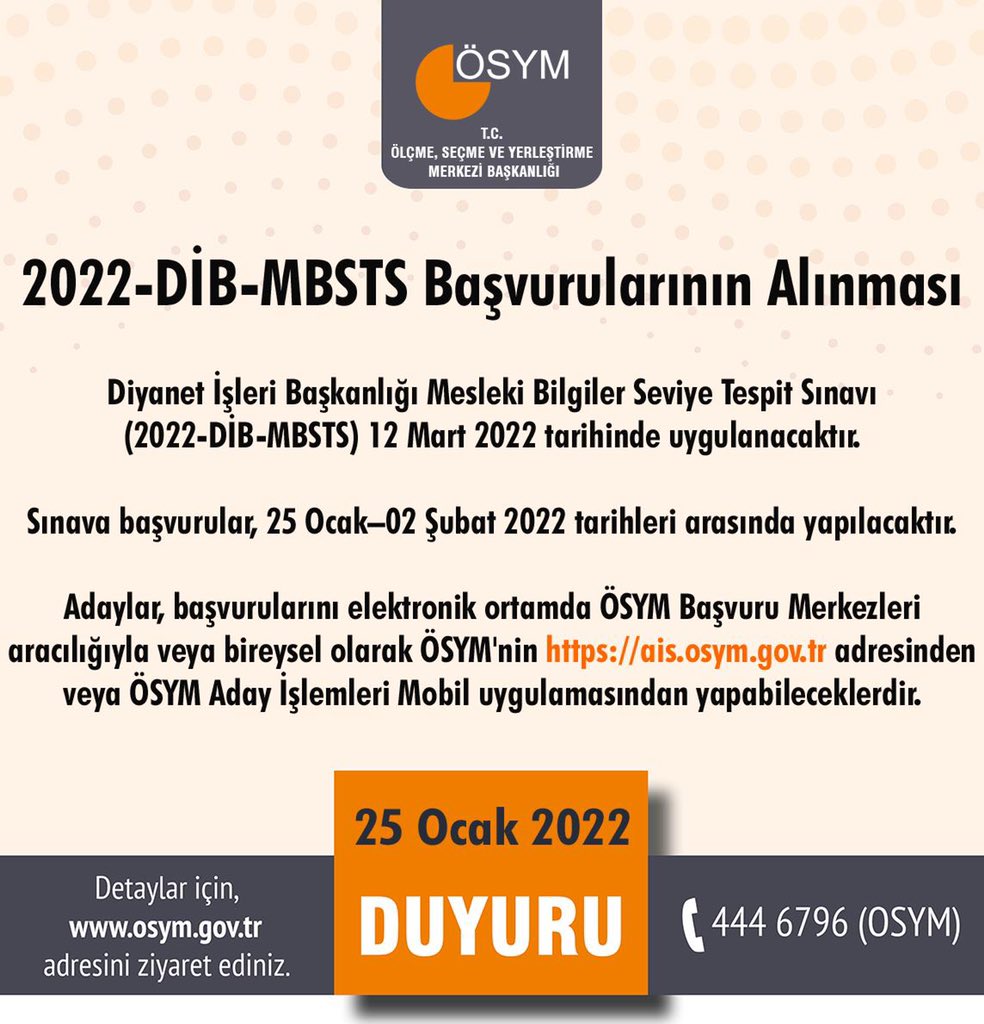 OSYMbaskanligi's tweet photo. 2022-DİB-MBSTS Başvurularının Alınması

https://t.co/9hwLyMfsI5 https://t.co/o1S9tU1Zhd