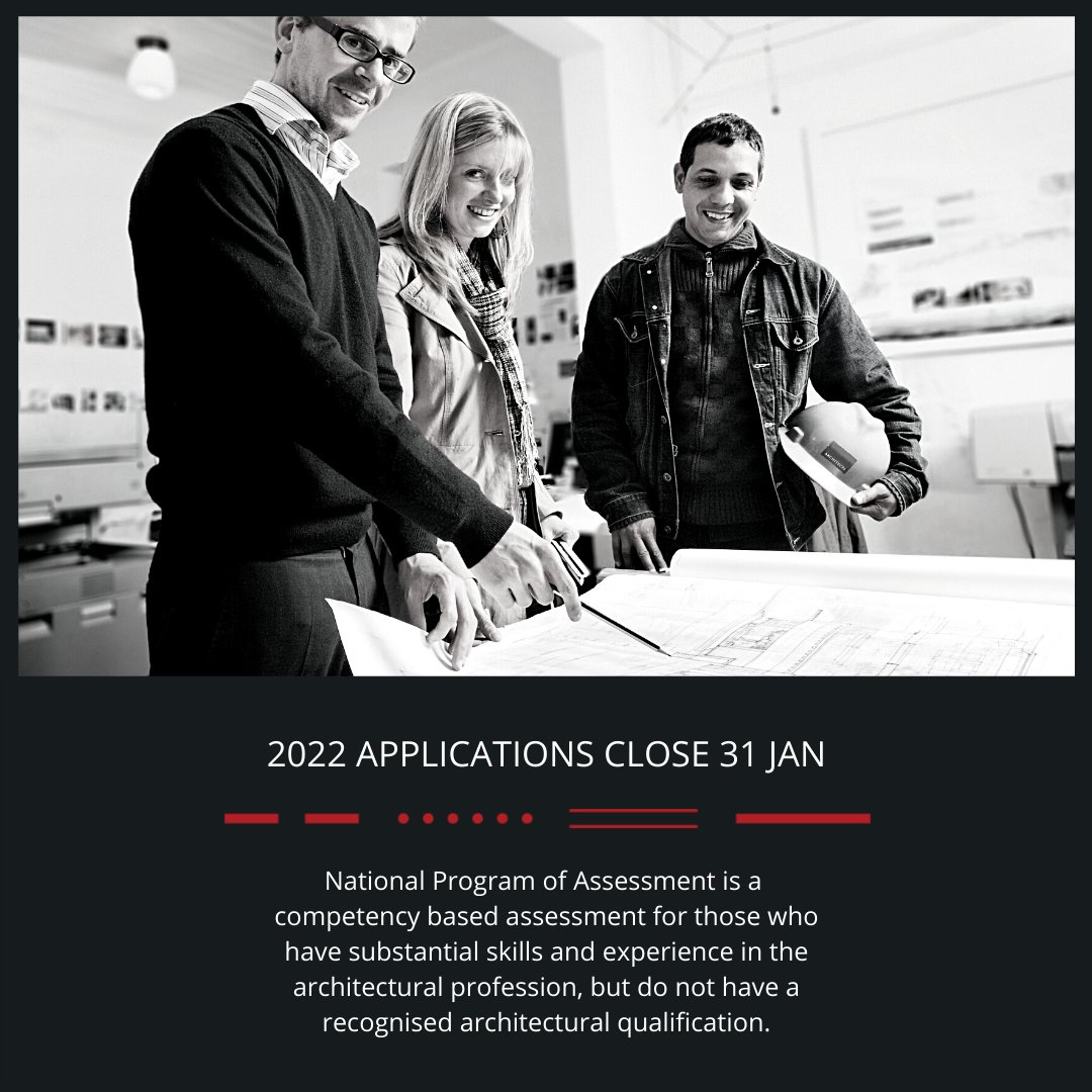 Becoming a registered architect through the National Program of Assessment!
Taking the form of a complex architectural project, successful completion of the National Program of Assessment is an alternate entry to the Architectural Practice Examination.