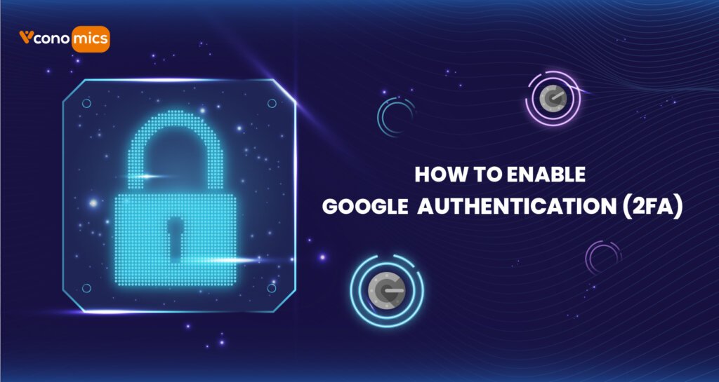 Vconomicsio's tweet photo. ✨✨ HOW TO ENABLE GOOGLE AUTHENTICATION (2FA)

🔸"Security" 👉 "Google Authenticator" (GA)
🔸Install Google Authenticator, "Link" with Vconomics
🔸Copy code from GA &amp; paste to Vconomics
🔸"Confirm" &amp; sign-in GA activated

👉 Detailed instruction: https://t.co/SCoOHV0zRp https://t.co/kM0jMakS6L