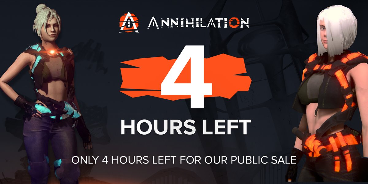 Public sale will end in 4 hours. 

annihilationmobile.com