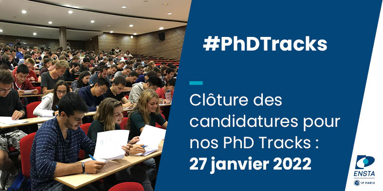 ENSTAParis's tweet photo. ⚠️ Derniers jours pour candidater aux #PhDTracks proposés par @ip__paris et opérés par ENSTA Paris !
👉https://t.co/VGm4shzPSS https://t.co/L965OROoLT