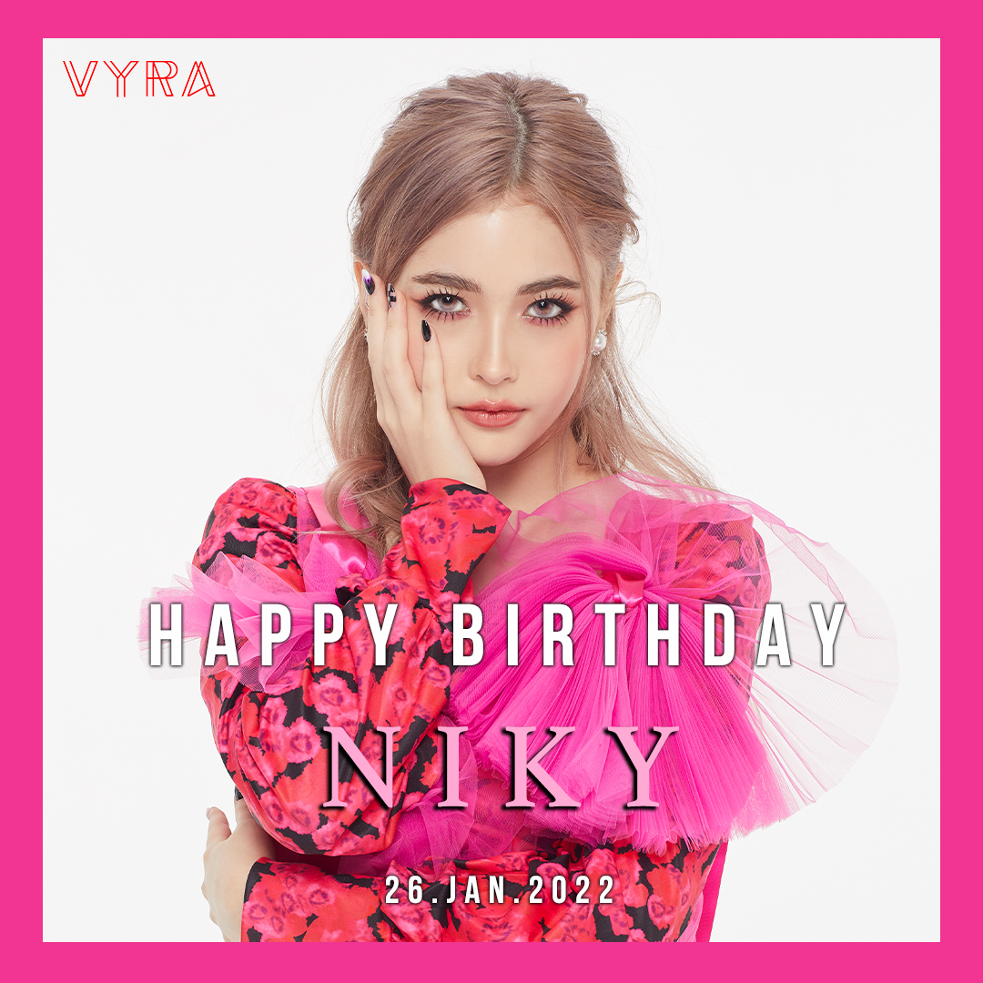 𝐇𝐚𝐩𝐩𝐲 𝐁𝐢𝐫𝐭𝐡𝐝𝐚𝐲 𝐍𝐢𝐤𝐲 !💘🍰𝐌𝐚𝐲 𝐡𝐚𝐩𝐩𝐢𝐧𝐞𝐬𝐬 𝐛𝐥𝐨𝐨𝐦 𝐢𝐧 𝐲𝐨𝐮𝐫 𝐡𝐞𝐚𝐫𝐭 𝐚𝐥𝐥 𝐲𝐞𝐚𝐫 𝐥𝐨𝐧𝐠  
.
สุขสันต์วันคล้ายวันเกิด 17 ปี #NikyVYRA 
ขอให้โลกนี้สดใสเหมือนรอยยิ้มเธอและเป็นความสดใสของพิณทุกคนด้วยน้า 🥰
.
#VYRA