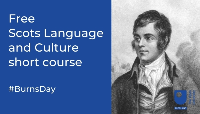 OUScotland's tweet image. We're celebrating #BurnsDay with a free online short course in #ScotsLanguage &amp;amp; Culture, produced with @EducationScot: 👇

ow.ly/oJpK50HBBYh

#CelebrateBurnsNight #ScotlandIsNow #BurnsNight2022