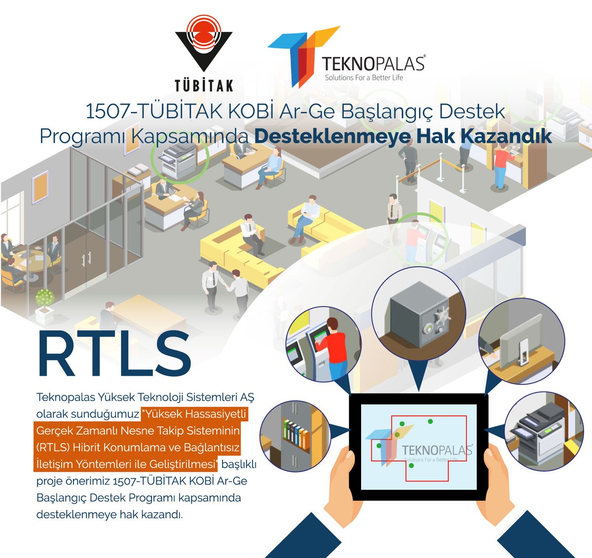 teknopalas's tweet photo. Teknopalas Yüksek Teknoloji Sistemleri A.Ş. olarak 1507-TÜBİTAK KOBİ Ar-Ge Başlangıç Destek Programı Kapsamında Desteklenmeye Hak Kazandık.
#tübitak #arge #rtls #proje #nesne #takip #location #time #rfid #teknoloji #istanbul #teknopalas https://t.co/xc8fpUlfta