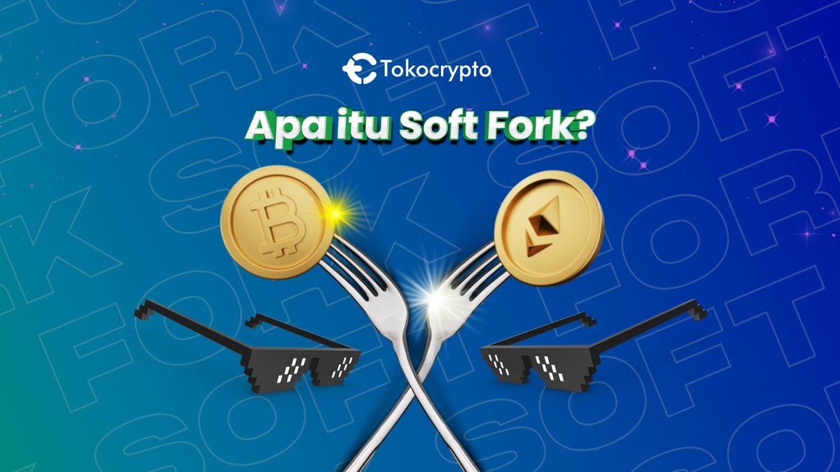 Tokocrypto's tweet photo. Hi Tokonauts!
Di dalam Bitcoin Fork, terdapat dua jenis yaitu Hard Fork dan juga Sofk Fork. Sebelumnya telah dibahas mengenai Hard Fork, lalu apa sih Soft Fork itu? https://t.co/j3m3mLUaGO