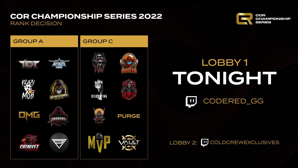 TONIGHT
We are back with Day 2 of the Rank Decision matches, Group A &amp; C will be our featured lobby tonight. Come tune in and check out the action!

🕗 20:00 GMT
📺 twitch.tv/CodeRed_GG
🎙️ <a href="/S1lencrr/">Harry Stanhope</a> and Droideka