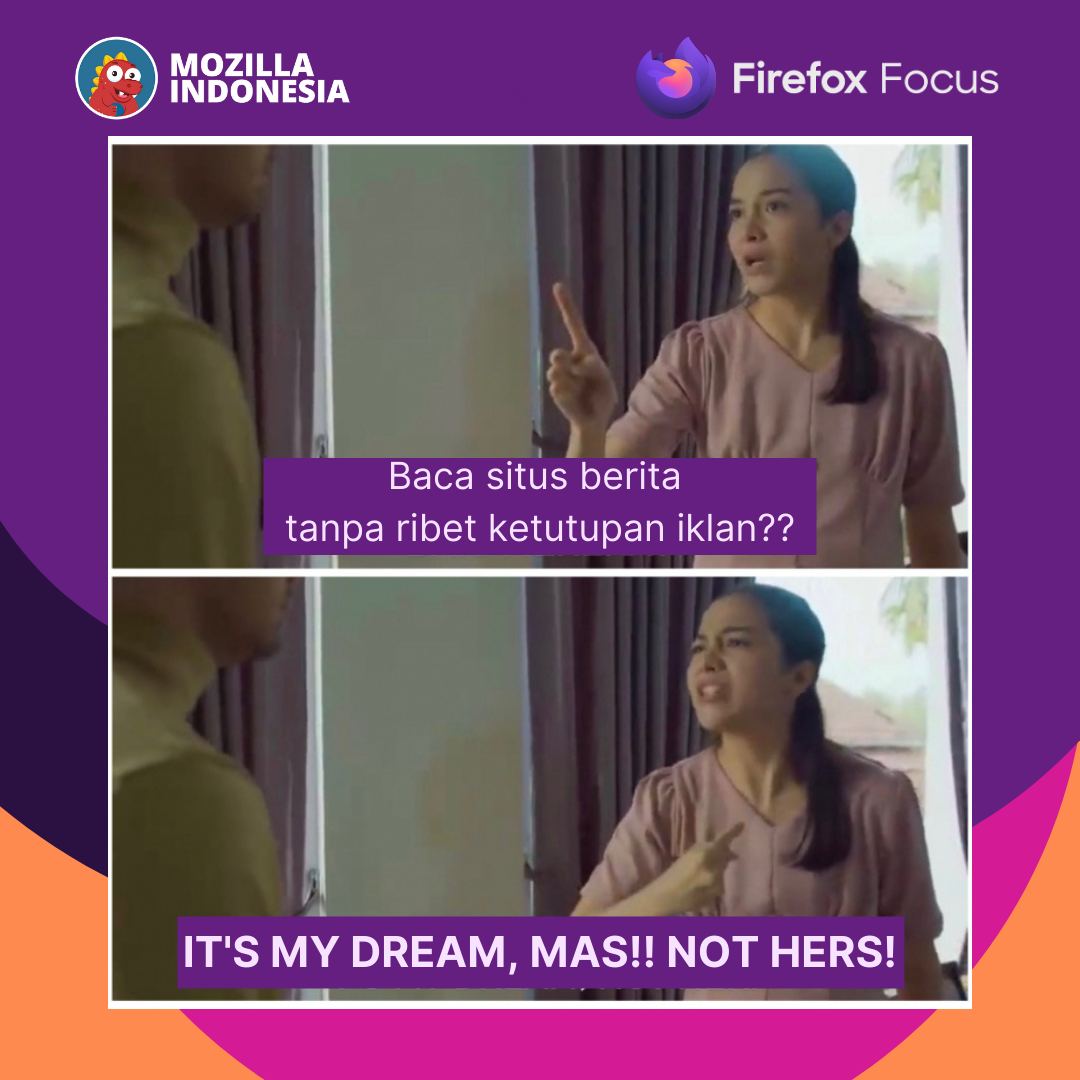 ID_Mozilla's tweet photo. Dengan #FirefoxFocus, kalian bisa meminimalisir iklan-iklan tersebut  sehingga membaca berita pun jadi lancar jaya. 

Ga heran Mbak Kinan sampe KZL gini sih ya ┐(︶▽︶)┌

#LayanganPutus #meme https://t.co/y54tUFyUhQ