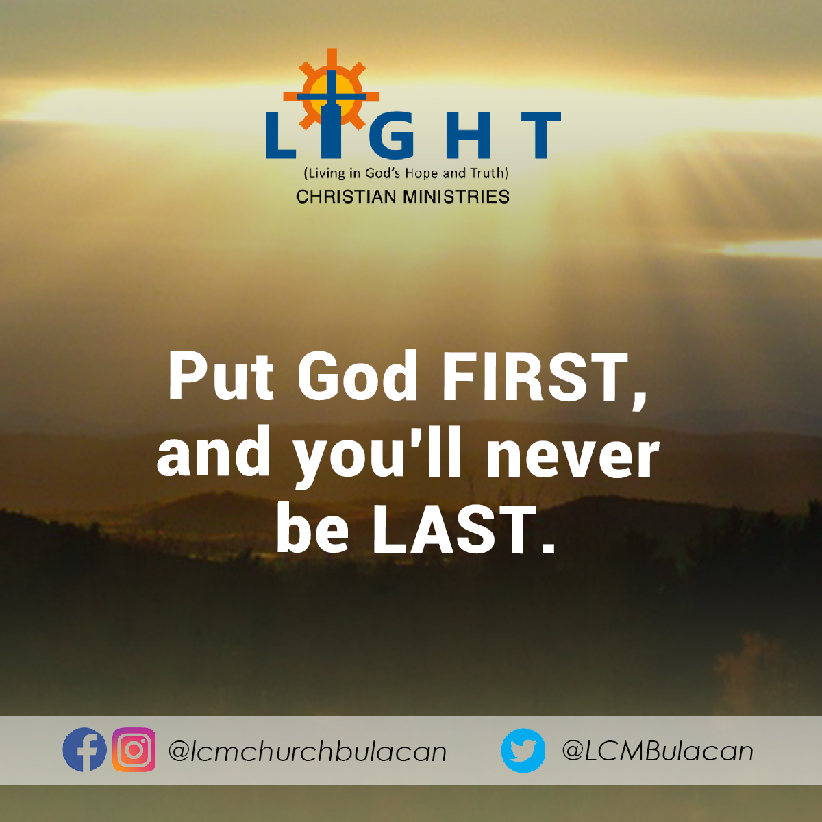LCMBulacan's tweet photo. Kung sa iba lagi kang huli, ibahin mo ang Diyos! Di ka N'ya kailanman pababayaan, iiwan o isasantabi. Unahin mo siya. Makikita mo ang mga pagbabagong gagawin N'ya sa buhay mo at gagamitin ka N'yang pagpapala sa nakakarami. 

#FirstThingsFirst 
#God https://t.co/Scs77JYkFQ