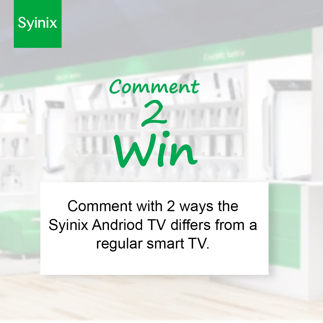 Comment with 2 ways the Syinix Andriod TV differs from a regular smart TV.
Correct answer with most likes gets a branded item.
Tag 5 friends and make sure they  follow us to qualify to win.
#Comment2Win #SyinixNigeria