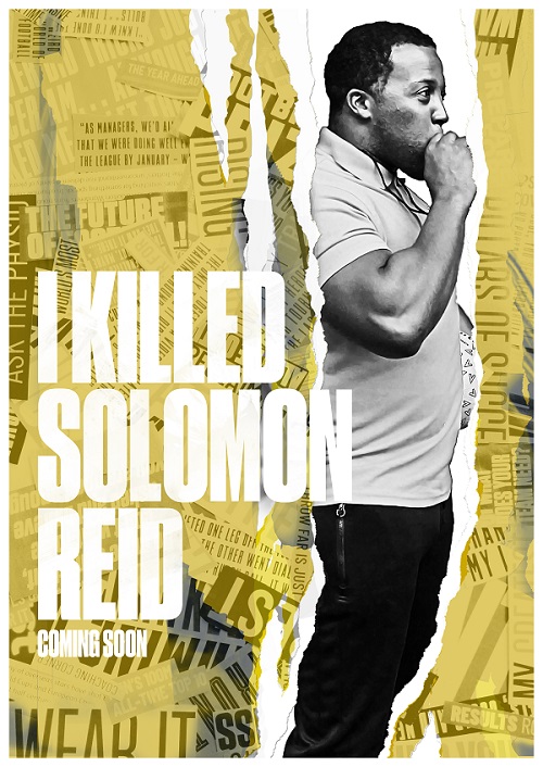 New Poster for our latest project #IKilledSolomonReid designed by <a href="/piccolo135/">Daniel Gaze</a>