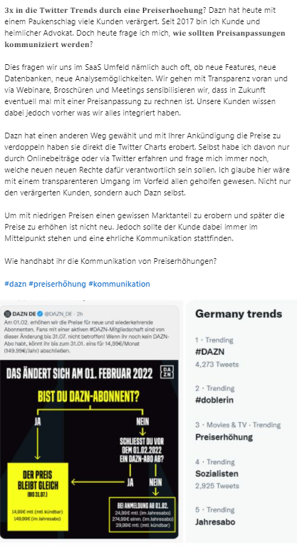 m_buggenhagen's tweet image. 𝟑𝐱 𝐢𝐧 𝐝𝐢𝐞 𝐓𝐰𝐢𝐭𝐭𝐞𝐫 𝐓𝐫𝐞𝐧𝐝𝐬 𝐝𝐮𝐫𝐜𝐡 𝐞𝐢𝐧𝐞 𝐏𝐫𝐞𝐢𝐬𝐞𝐫𝐡𝐨𝐞𝐡𝐮𝐧𝐠? Dazn hat heute mit einem Paukenschlag viele Kunden verärgert. Ich frage mich, 𝐰𝐢𝐞 𝐬𝐨𝐥𝐥𝐭𝐞𝐧 𝐏𝐫𝐞𝐢𝐬𝐚𝐧𝐩𝐚𝐬𝐬𝐮𝐧𝐠𝐞𝐧 𝐤𝐨𝐦𝐦𝐮𝐧𝐢𝐳𝐢𝐞𝐫𝐭 𝐰𝐞𝐫𝐝𝐞𝐧? #dazn #preise