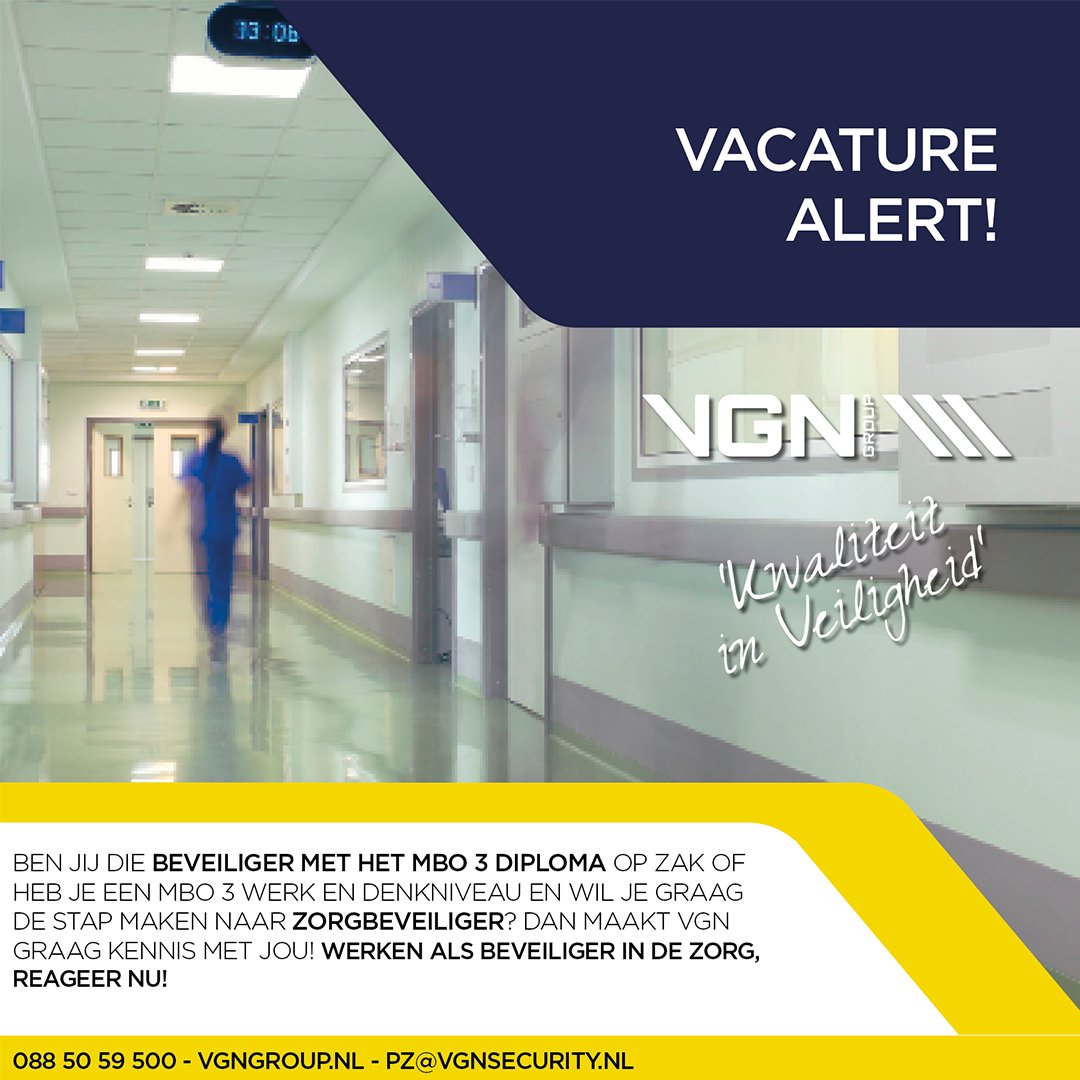 VACATURE ALERT!

Als Zorgbeveiliger maak jij het mogelijk dat er zorg kan worden geleverd door de medewerkers van de zorginstelling!

Solliciteer vandaag nog! Bel naar 088-5059500 of mail ons pz@vgnsecurity.nl

#vgnsupport  #veiligwerken  #beveiliging #zorgbeveiliger #mbo3