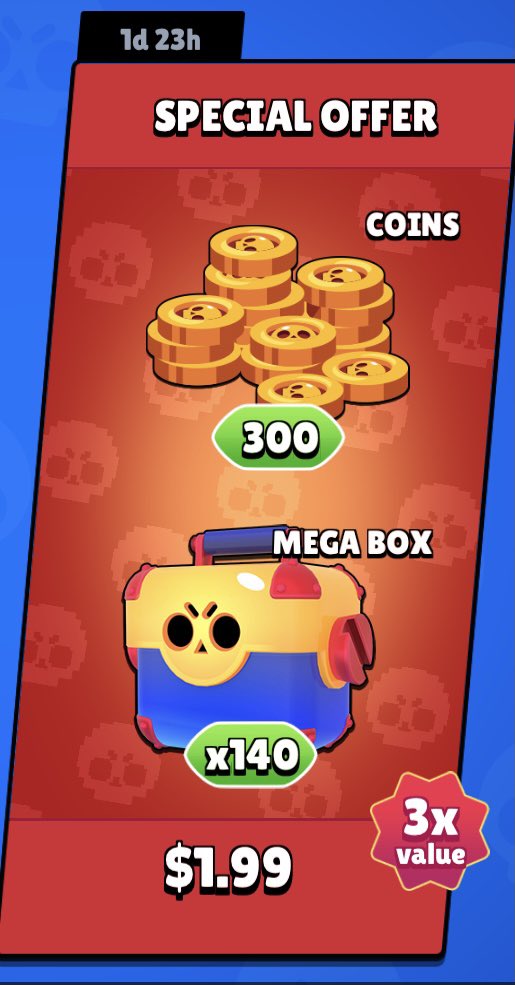 I did the math and the $2.00 offer for 140 Mega boxes is equivalent to buying and finishing TWO Brawl Passes (4 months), including all the Big Boxes you get after finishing 😱

Also, keep in mind that the Brawl Pass is a x8 value offer
#brawlstars