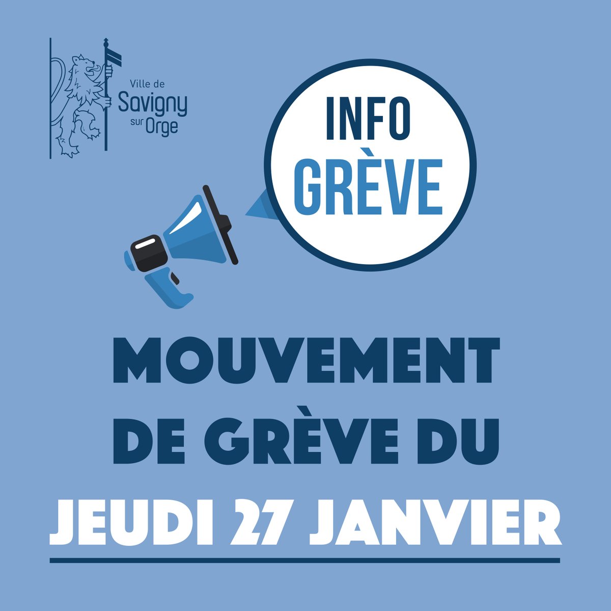 [MOUVEMENT GRÈVE - JEUDI 27
JANVIER]
⚠️Préavis de grève national de l'Éducation Nationale et la Fonction Publique déposé pour le 27/01.
Services scolaires et périscolaires seront fortement perturbés. La Mairie met tout en œuvre pour assurer un service minimum.
📌+ d'infos à venir