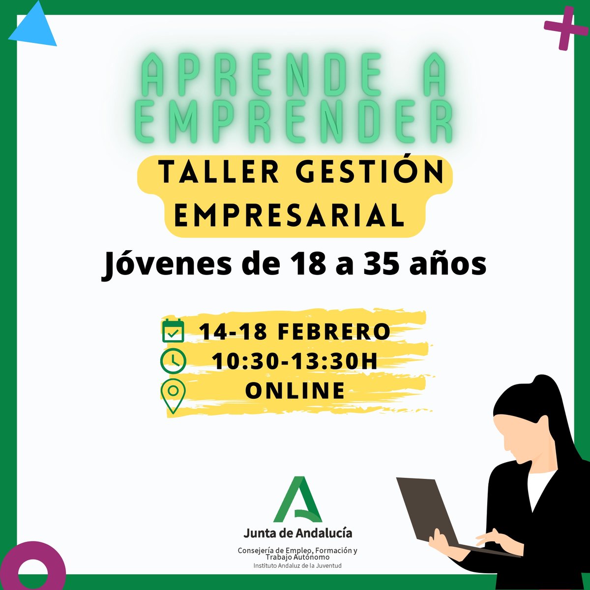 IAJuventud's tweet photo. 📢Joven #Emprendedor ¡Esta información te interesa!
Si tienes entre 18 y 35 años..
¡Te proponemos FORMACIÓN GRATIS!👇

💼Taller "Gestión Empresarial"
🗓️14-18 febrero
📍ONLINE

Entra y ¡apúntate! 🤳
Toda la info👉 https://t.co/sgk8g2PkMz 

@aemprende @EmpleoJunta @AndaluciaJunta https://t.co/WbkVzaKLsO