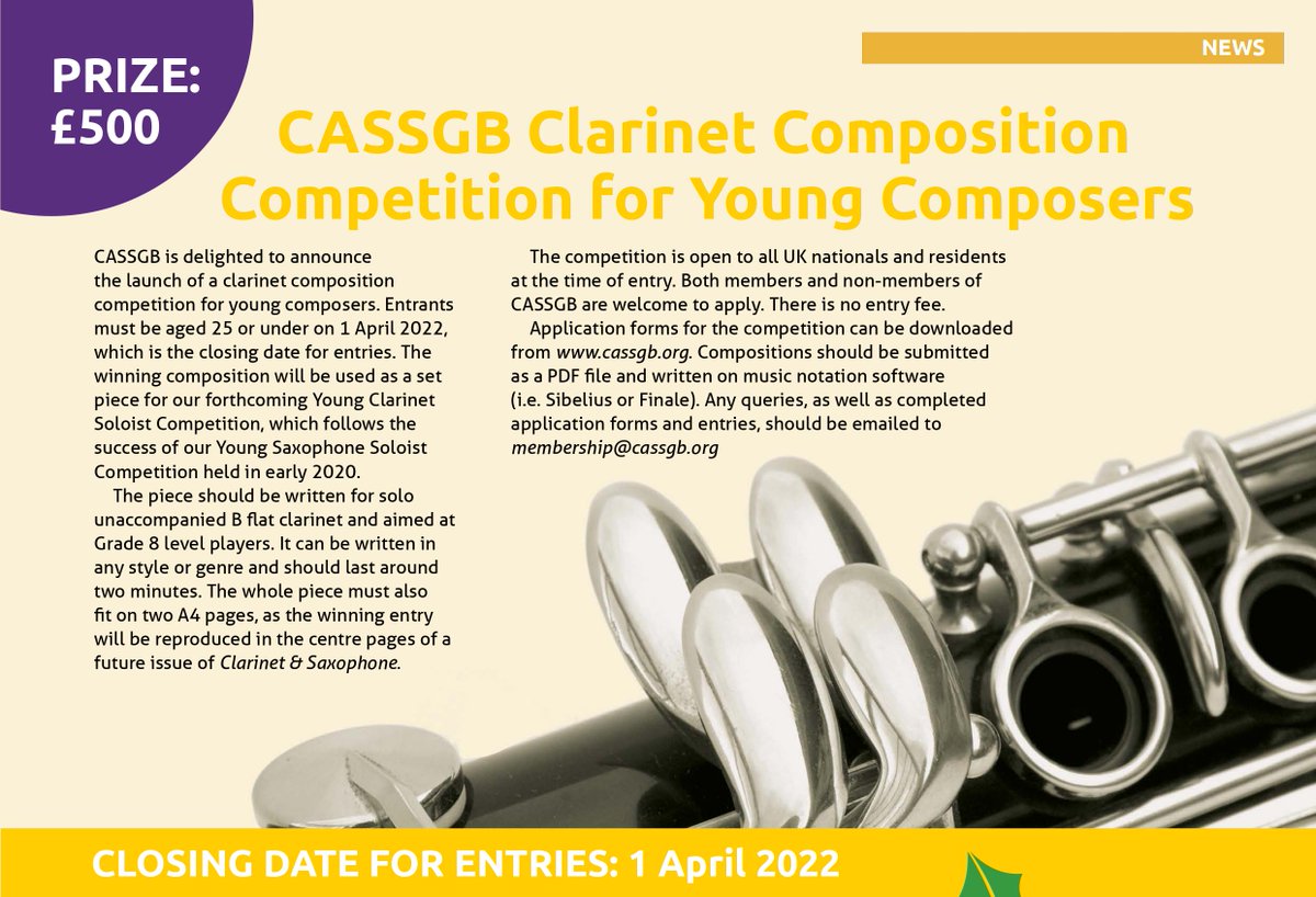 We're pleased to launch a new clarinet composition competition for composers aged 25 and under. The winning piece will be used as a set piece for our forthcoming Young Clarinet Competition, which follows the success of our Young Sax Competition in 2020. 👉cassgb.org/news/article/3…