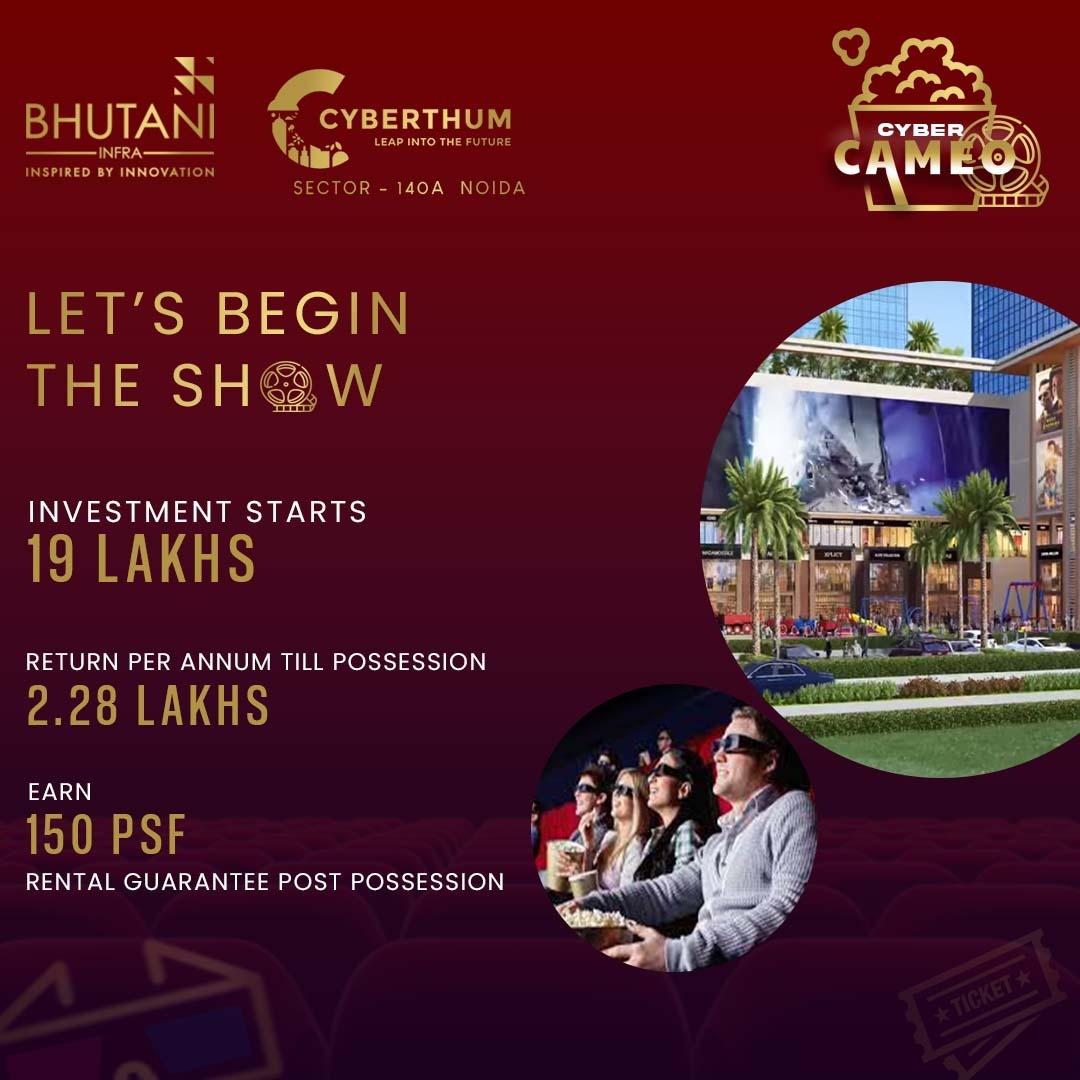 AlifRealty's tweet photo. Invest in the new project of Cyberthum Bhutani -
"Cyber Cameo - Let's begin the show"

-- Investment begins from 19 lakhs
-- Earn return of 2.28 lakhs per annum till possession
-- Get a rental guarantee of Rs. 150 per sq. ft. for the next 9 years after possession https://t.co/Kz3Df5bThn