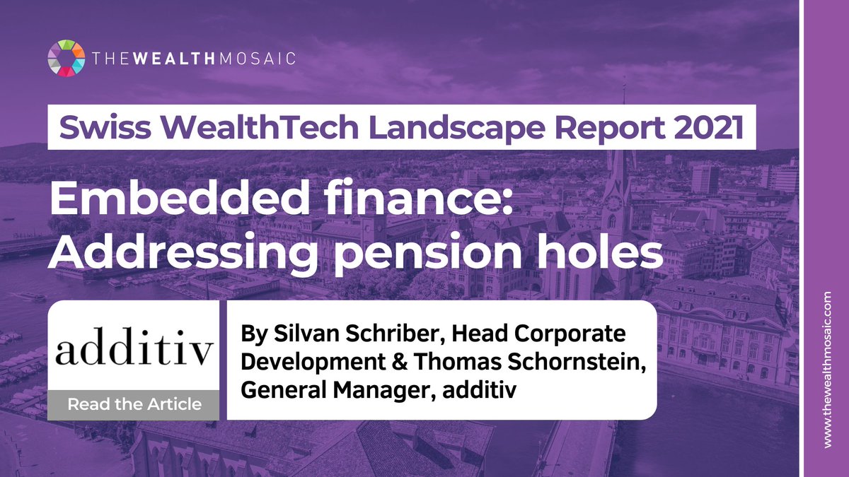 additiv (@additivag) on Twitter photo In a recent article by additiv in <a href="/TheWealthMosaic/">The Wealth Mosaic</a>, we discuss how an #embeddedfinance approach can bring together #pension contributions, life #insurance services and relevant #assetmanagement ➡️thewealthmosaic.com/vendors/additi…
#wealth #wealthmanagement In a recent article by additiv in <a href="/TheWealthMosaic/">The Wealth Mosaic</a>, we discuss how an #embeddedfinance approach can bring together #pension contributions, life #insurance services and relevant #assetmanagement ➡️thewealthmosaic.com/vendors/additi…
#wealth #wealthmanagement