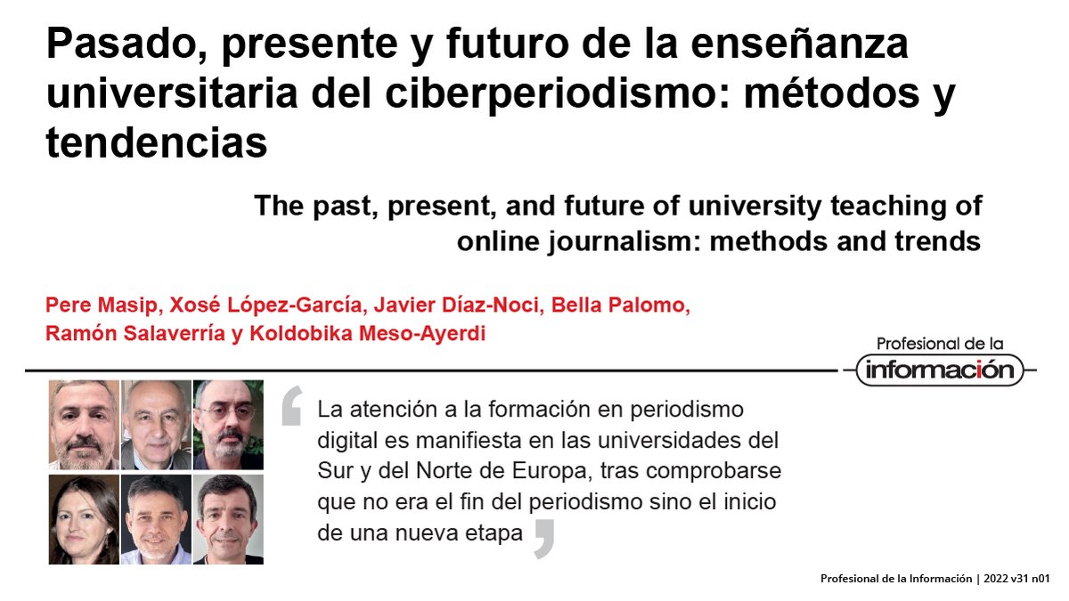 Pasado, presente y futuro de la enseñanza universitaria del ciberperiodismo: métodos y tendencias. Por <a href="/pmasip/">Pere Masip</a>, <a href="/xoselopezgarcia/">xose lopez. garcia</a>, @javierdiaznoci,<a href="/bellapalomo/">Bella Palomo</a>, <a href="/rsalaverria/">Ramón Salaverría</a>, y Koldobika Meso-Ayerdi

▶️ doi.org/10.3145/epi.20…

#Ciberperiodismo #PeriodismoDigital #Periodismo