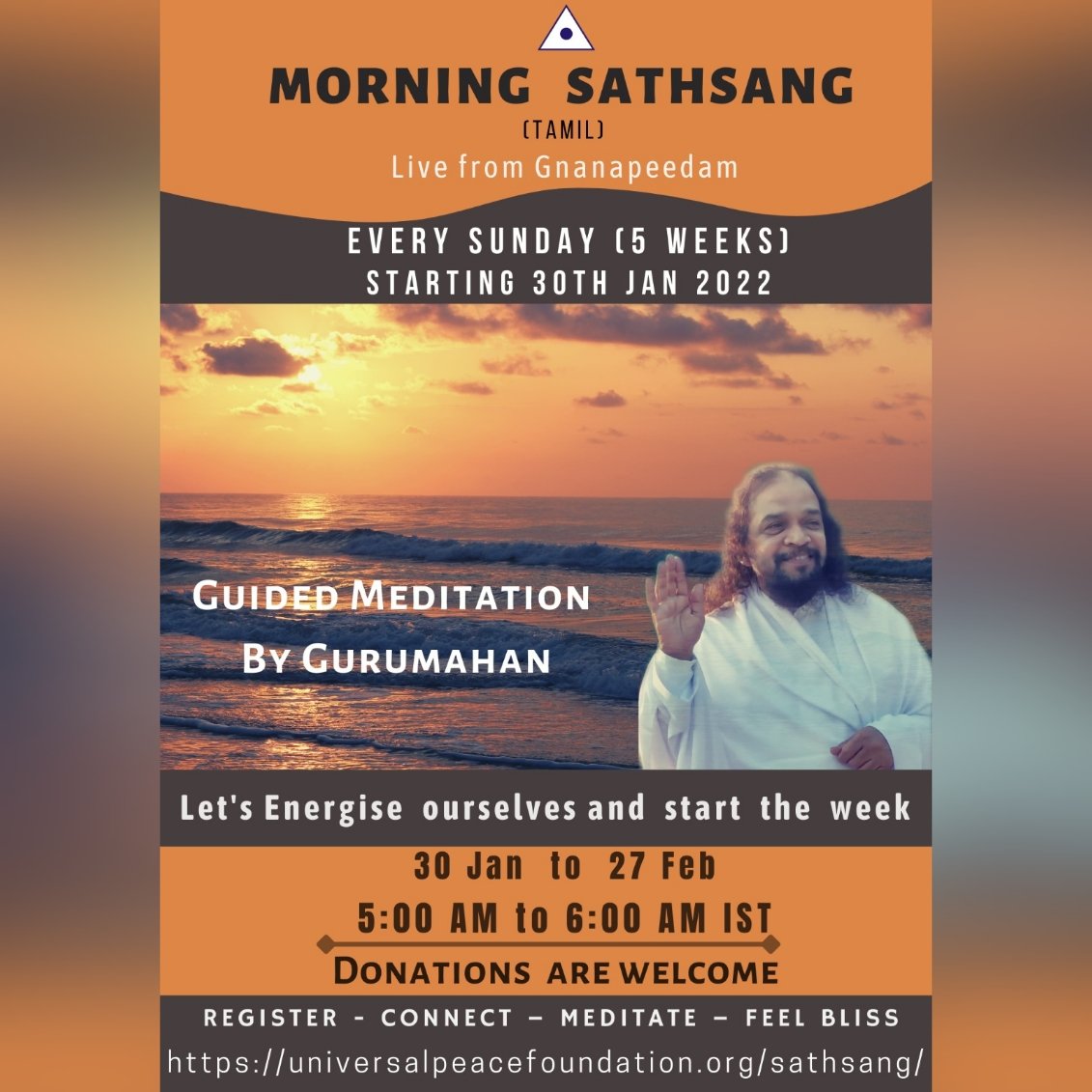 SanthoshamUPF's tweet photo. Morning Sathsang
Every Sunday (5 Weeks)

*30 Jan 2022 to 27 Feb 2022*
*5:00 AM to 6:00 AM IST*

Donations are welcome
Let's Energise ourselves and start the week

Register
https://t.co/LHmGuwDlf4

#Gurumahan #Santhosam #Sathsang https://t.co/V82YpPW7w5