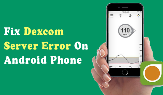 recoverandroid1's tweet photo. Learn how to fix ‘#cannotaccess the #Dexcom server please try again later’ or Dexcom #servererror on #Android with #10quick ways...
https://t.co/6yOF7Outpw https://t.co/pjOXzbIp86
