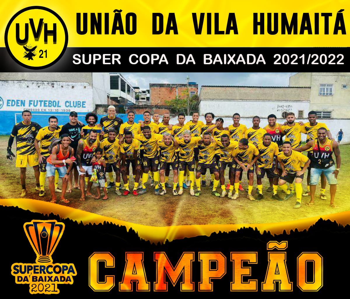 VilaHumaita's tweet photo. UNIÃO DA VILA HUMAITÁ CAMPEÃO DA SUPER COPA DA BAIXADA 2021/2022 ! 
@BqBaile https://t.co/nRsHCAY87W