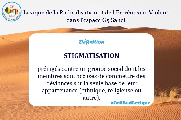 CellRadG5Sahel's tweet photo. #CellRadLexique "Stigmatisation"
Retrouvez cette définition ici : https://t.co/S6MFVSRwds
@G5_Sahel_SE #Sahel #PVE #radicalisation #paix https://t.co/6ejLuryNU0