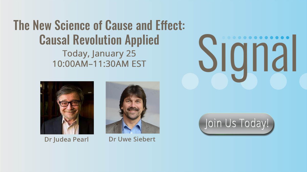 ISPORorg's tweet image. Beginning at 10AM today, “The New Science of Cause and Effect: Causal Revolution Applied” with Drs Judea Pearl and Uwe Siebert. This Signal event is free with registration. Will you join us? #ISPORSignal  ow.ly/xaI650Hxjqc