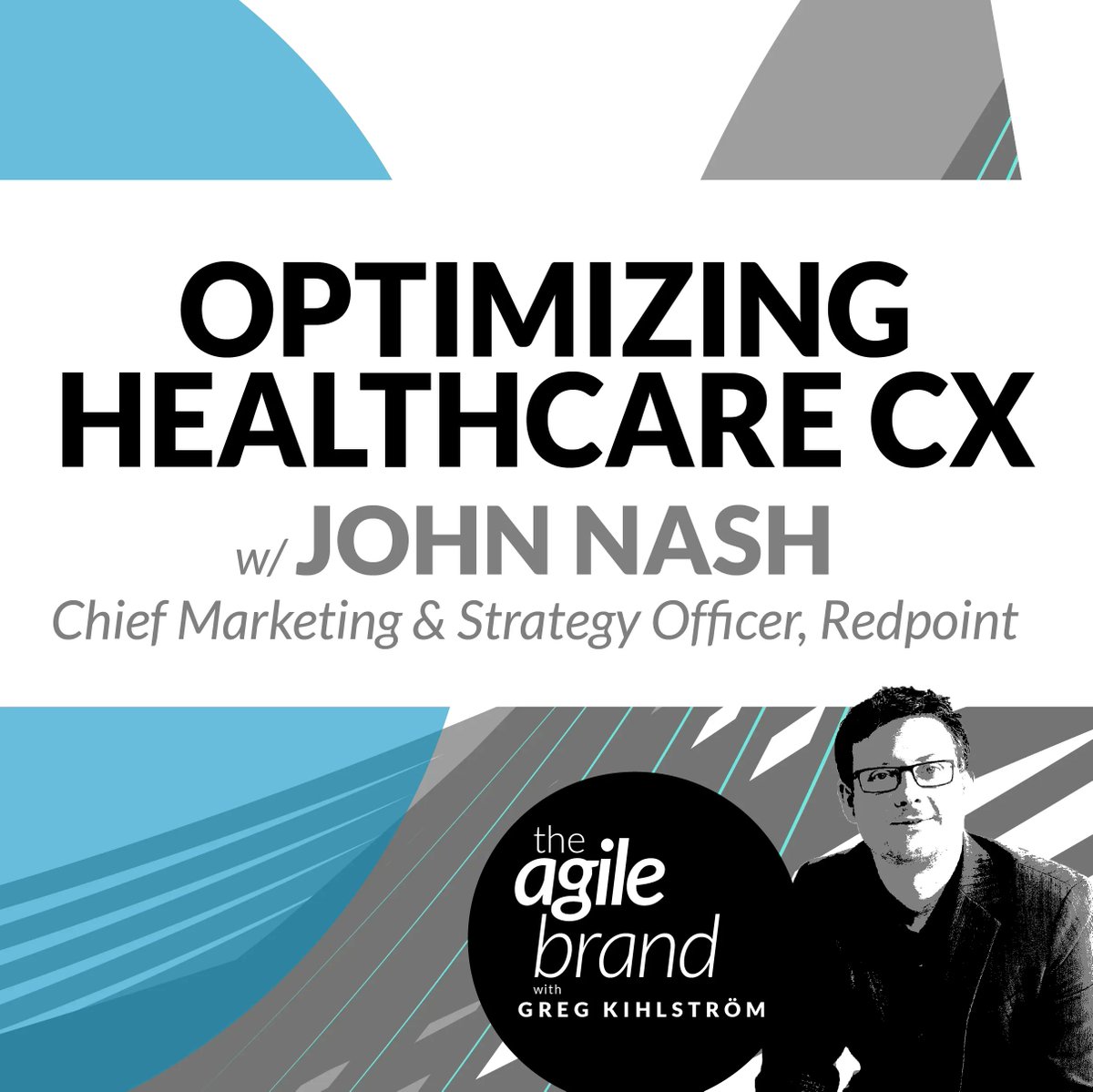 👍  EPISODE 212: buff.ly/3KGLngP I talk with John Nash, Chief Marketing &amp; Strategy Officer at <a href="/RedpointGlobal/">Redpoint Global</a> about Optimizing #Healthcare #CX - a must listen for anyone in the space.

#PatientExperience #CustomerExperience #HealthcareCX
