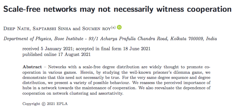 epl_journal's tweet image. Scale-free networks may not necessarily witness cooperation by Deep Nath, Saptarshi Sinha and Soumen Roy (@soumen_science) @bose_institute #scalefree #networks #cooperation - bit.ly/3IDvIwy