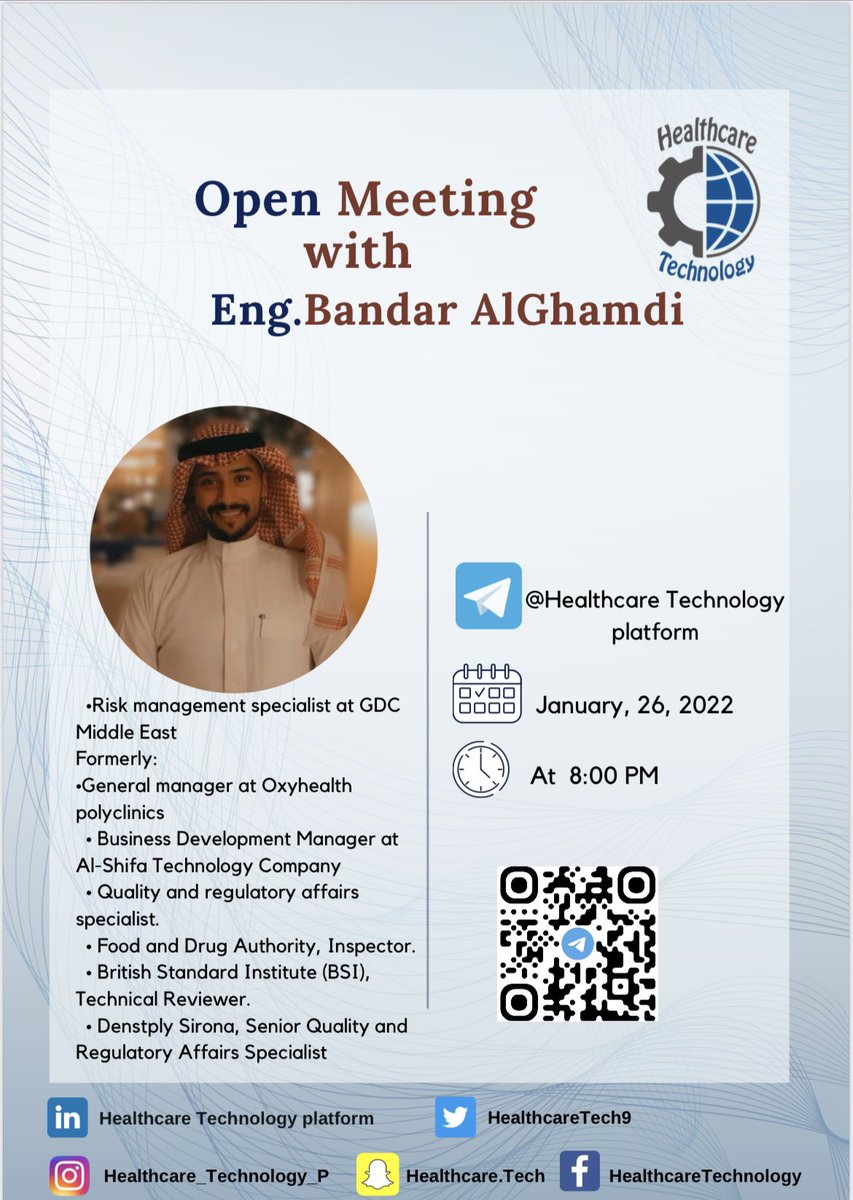 السلام عليكم ورحمة الله وبركاته 
أسعد الله أوقاتكم جميعًا وبارك فيها✨

تسعد منصة 
Healthcare Technology 

بدعوتكم لحضور اللقاء المفتوح لهذا الأسبوع مع ضيفنا المهندس بندر الغامدي 
وذلك يوم غد الأربعاء 1/26 في تمام الساعة الثامنة مساءً.