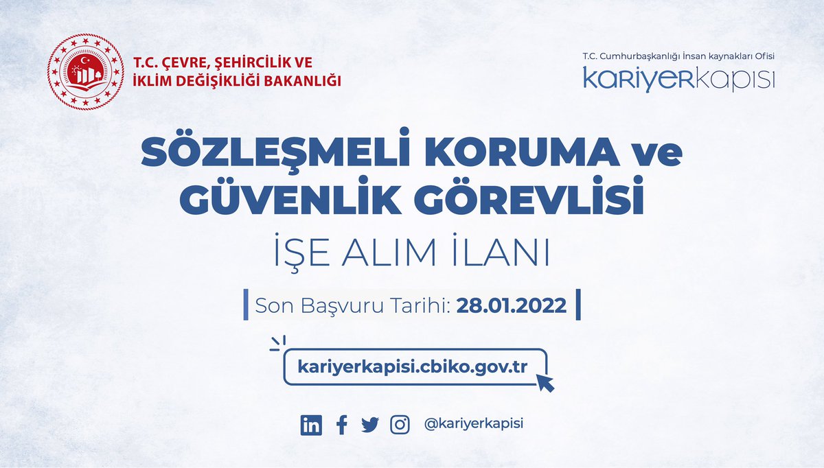 Çevre, Şehircilik ve İklim Değişikliği Bakanlığı Koruma ve Güvenlik Görevlisi istihdam edecektir. @tccbiko <a href="/csbgovtr/">T.C. Çevre, Şehircilik ve İklim Dğş. Bakanlığı</a> 

👉🏼 Başvuru: kariyerkapisi.cbiko.gov.tr
🗓️ Son Başvuru Tarihi: 28 Ocak 2022