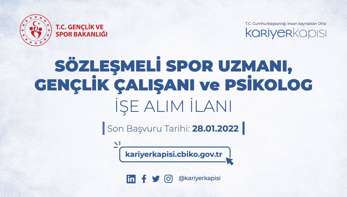 Gençlik ve Spor Bakanlığı Sözleşmeli Spor Uzmanı, Gençlik Çalışanı ve Psikolog alımı yapacaktır. @tccbiko <a href="/gencliksporbak/">Gençlik ve Spor Bakanlığı 🇹🇷</a>

👉🏼 Başvuru: kariyerkapisi.cbiko.gov.tr
🗓️ Son Başvuru Tarihi: 28 Ocak 2022