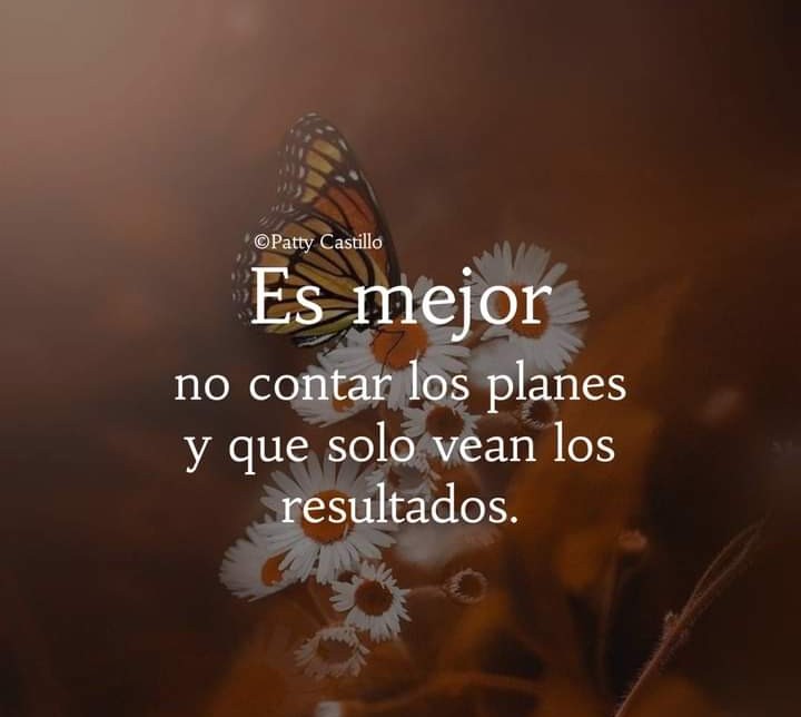 No permitas que nadie te robe tus sueños no los cuentes y mejor realizarlos