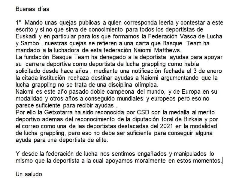 Para que en un futuro no vuelva a pasar y si el caso se puede arreglar. 

Desde la Federación Vasca, queremos dar a conocer la situación  de la gran luchadora Naiomi Matthews, que tras un duro trabajo no ha recibido, desde nuestro punto de vista, la ayuda necesaria.  
🤼‍♀️💪🏻💪🏻