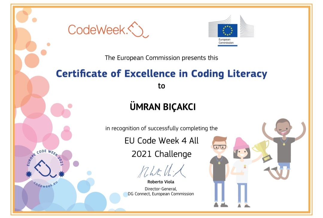BicakciUmran's tweet image. #CodeWeekEu2021 Avrupa Kod Haftası Mükemmellik Sertifikalarımız gelmiş. Öğrencilerimizle yaptığımız bilgisayarsız kodlama çalışmalarıyla mükemmeliyet sertifikası almaya hak kazandık.
@Selimpasaio @memsilivri @istanbulilmem @Ali_Partal