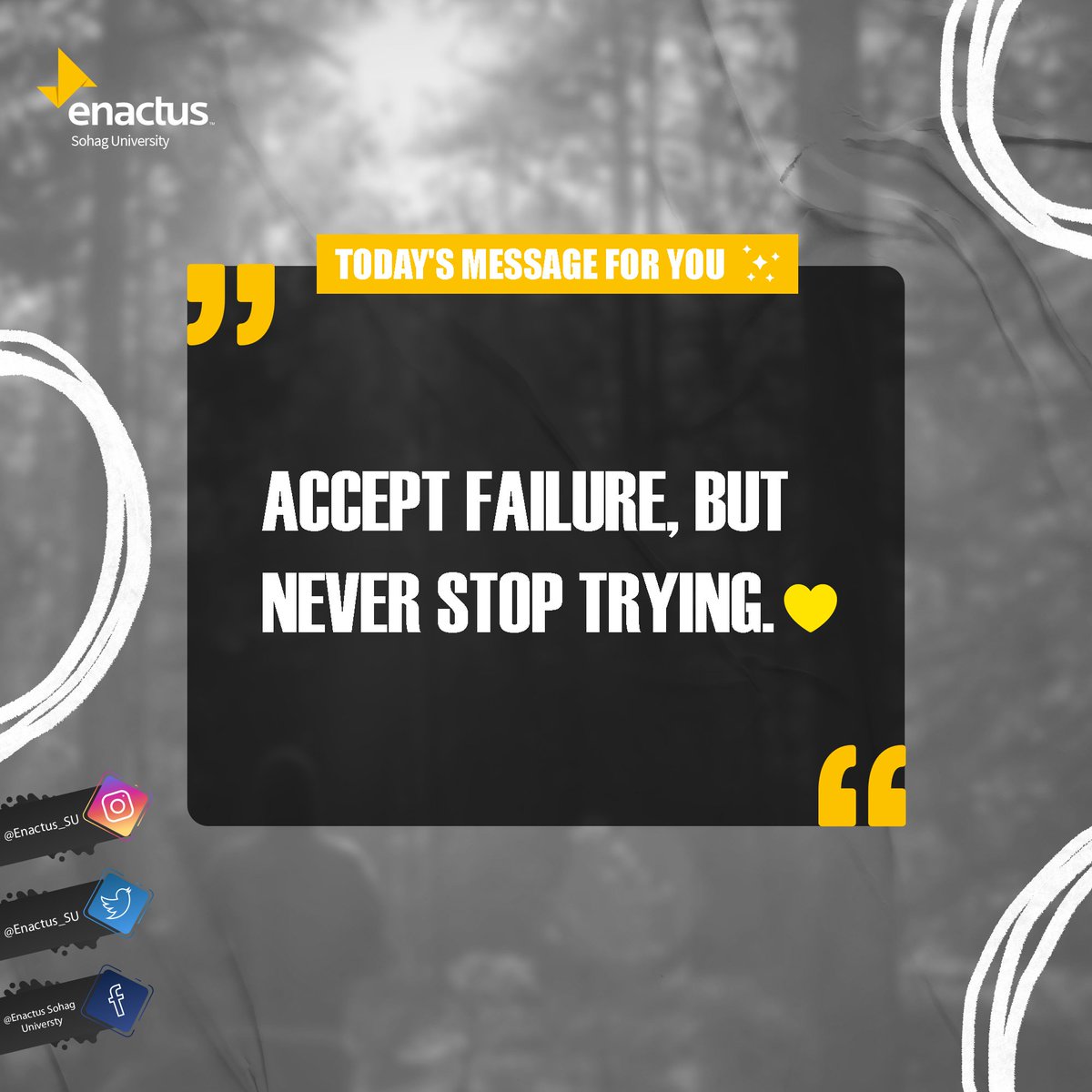 enactus_su's tweet photo. Today's Message For You ✨

#MotivationalQuotes #EnactusSohag #enactus #Exams https://t.co/tV98Gfw94I