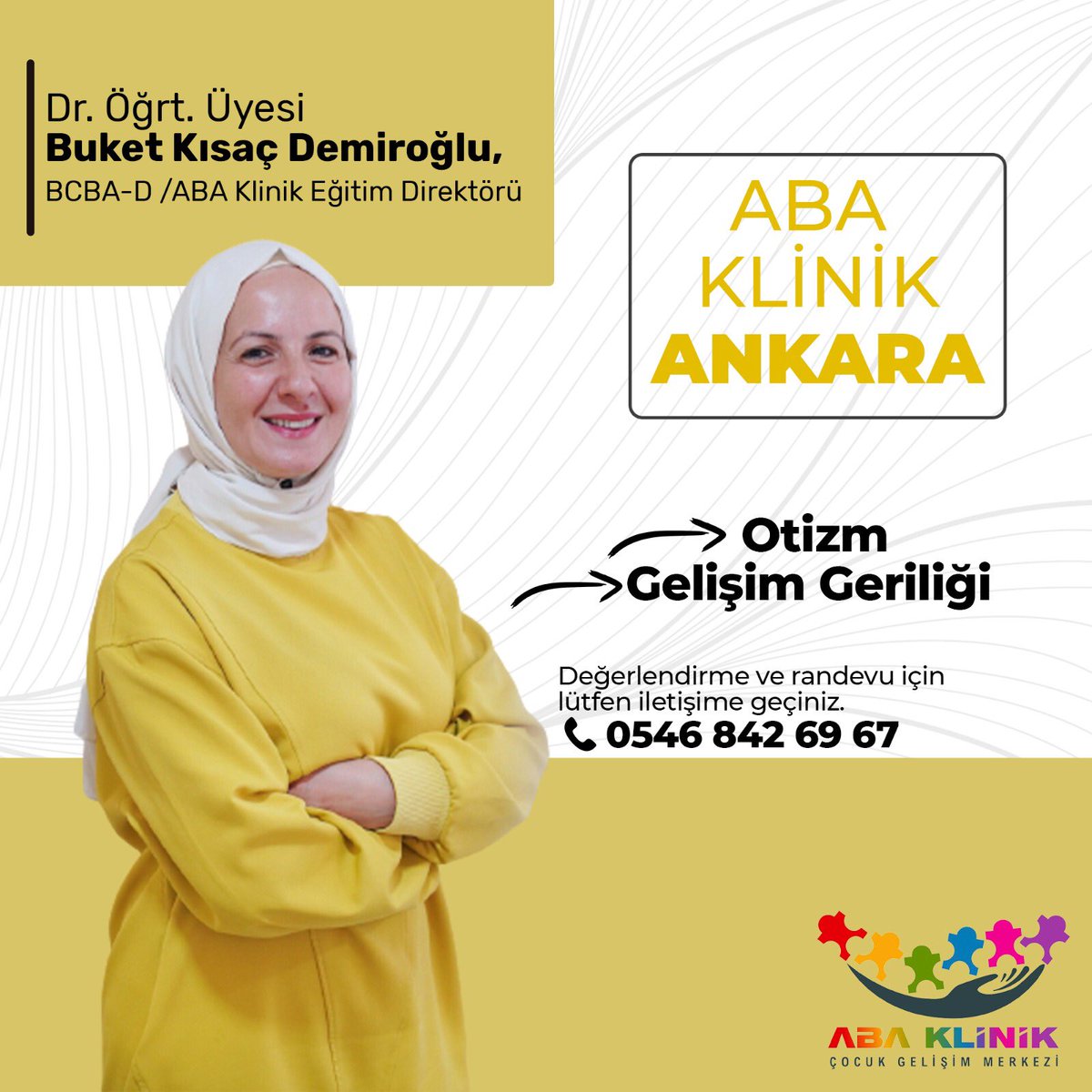 Eğitim direktörümüz Davranış Analisti Dr. Öğr. Üyesi Buket Kısaç Demiroğlu, BCBA-D 28-29 Ocak’ta Ankara şubemizde olacaktır.