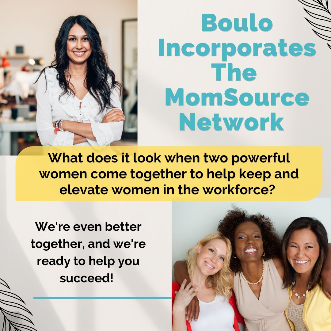BIG NEWS! MomSource Network has joined forces with <a href="/Boulo_Solutions/">Boulo Solutions</a> to expand &amp; enhance our services.

We want to thank you for supporting MomSource &amp; allowing us to serve you the last 7 years &amp; look forward to continuing to provide the same high quality service in the future.