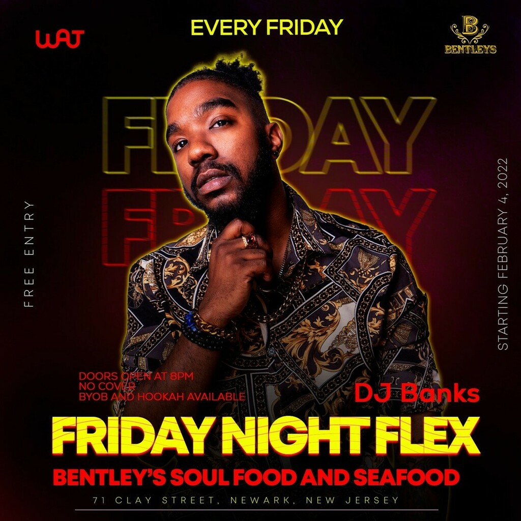 WeAreJerseyEnt's tweet photo. We have teamed up with @bentleysj in Newark, NJ to bring you a vibe over your favorite entrees EVERY FRIDAY starting February 4th. Don't forget to BYOB and hookah is also available for your enjoyment. 

Enjoy the Friday Night Flex with @banksflexin curating the vibes. RSVP a… https://t.co/C9vnEYw9iI