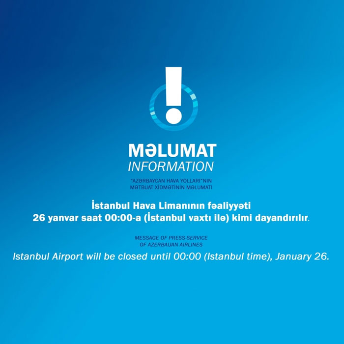 BakuTravelGuide's tweet photo. According to official information received from Istanbul Airport, due to heavy snowfall until 00:00 on January 26 (local time), the airport suspended operations.
#azal #azerbaijanairlines #bakuistanbul #istambulairport

https://t.co/FVAv5abdCo https://t.co/0zYxFMqcho