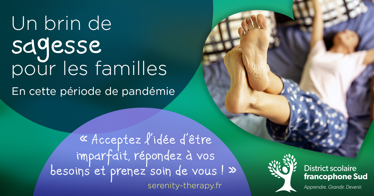 |PAS FACILE, LA PANDÉMIE| Comme parents, vous faites don de vous-mêmes tous les jours auprès de vos enfants. En cette période de pandémie, prenez aussi soin de vous ; vous êtes importants. #UnBrinDSFS
