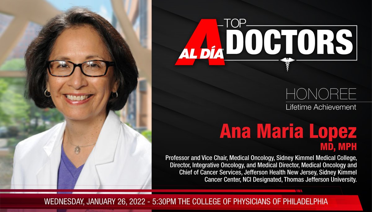 Meet our 2022 Lifetime Achievement Honoree, Ana Maria Lopez MD, MPH.🩺🥼

Dr. Lopez is a Professor and Vice Chair of Medical Oncology at Sidney Kimmel Medical College, (<a href="/JeffersonUniv/">Thomas Jefferson University</a> ) and Medical Director and Chief of Cancer Services at Jefferson Health- New Jersey. #OURDOCTORS